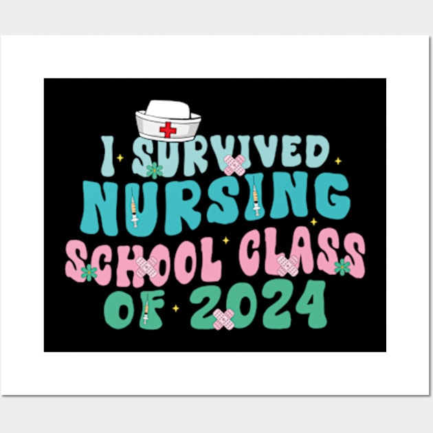 I Survived Nursing School Nurse Graduation Wall Art by David Brown